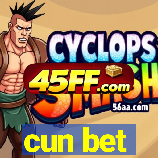 cun bet